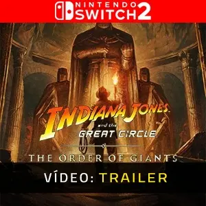 Indiana Jones and the Great Circle: The Order of Giants Nintendo Switch 2 - Trailer