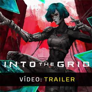 Into The Grid - Trailer de Vídeo