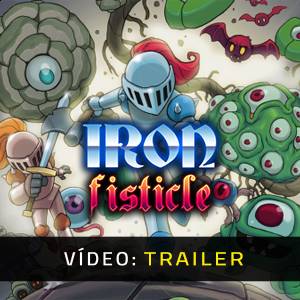 Iron Fisticle - Trailer de Vídeo