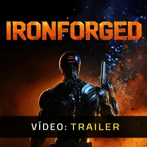 Ironforged - Trailer