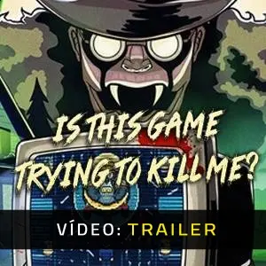Is this Game Trying to Kill Me? - Trailer de Vídeo