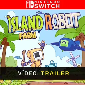 Island Robot Farm Nintendo Switch - Trailer do Vídeo