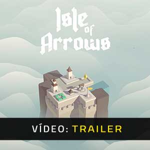 Isle of Arrows - Atrelado de vídeo