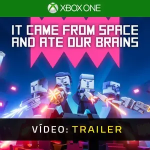 It came from space and ate our brains Xbox One - Trailer de Vídeo