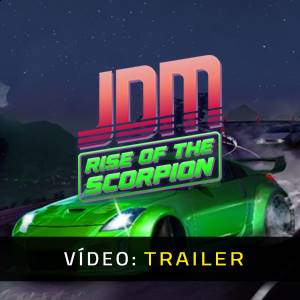 JDM Rise of the Scorpion - Trailer