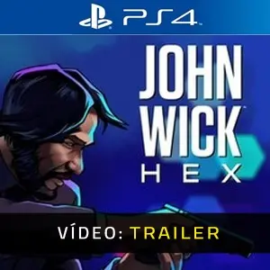 John Wick Hex PS4 - Trailer