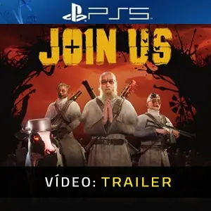 Join Us PS5 - Trailer de Vídeo