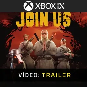Join Us Xbox Series - Trailer de Vídeo