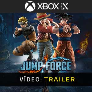 Jump Force Xbox Series Atrelado De Vídeo