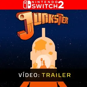 Junkster Nintendo Switch 2 - Trailer de Vídeo
