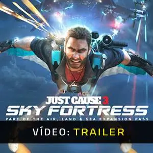 Just Cause 3: Sky Fortress Pack - Trailer