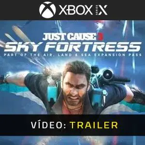 Just Cause 3: Sky Fortress Pack Xbox Series - Trailer