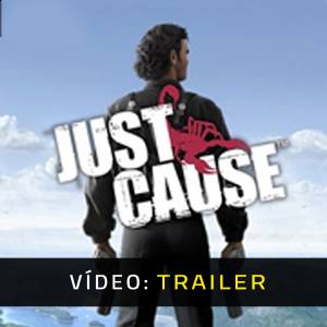 Just Cause Trailer de Vídeo