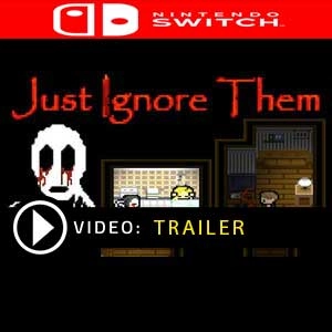 Just Ignore Them Switch