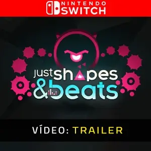 Just Shapes & Beats Nintendo Switch Atrelado de vídeo