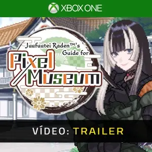 Juufuutei Raden’s Guide for Pixel Museum Xbox One - Trailer de Vídeo
