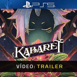 Kabaret PS5- Atrelado de Vídeo