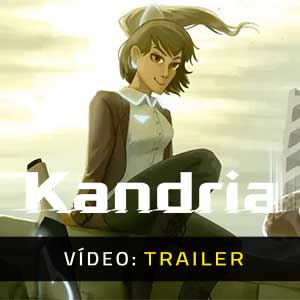 Kandria - Atrelado de Vídeo