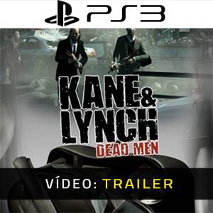 Kane and Lynch Dead Men - Trailer