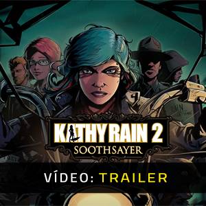 Kathy Rain 2: Soothsayer - Trailer de Vídeo