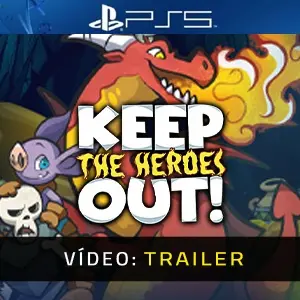 Keep the Heroes Out PS5 - Trailer do Vídeo