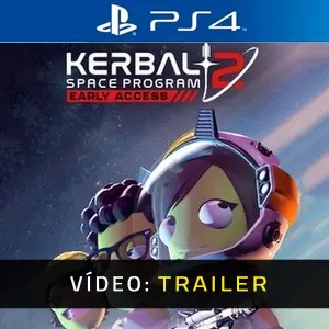 Kerbal Space Program 2 PS4- Atrelado de vídeo