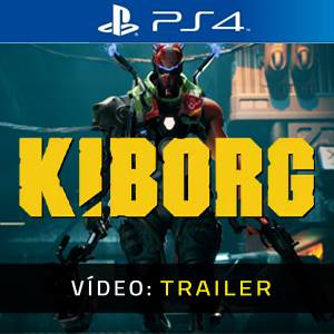 KIBORG PS4 - Trailer de Vídeo