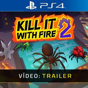 Kill It With Fire 2 Trailer de Vídeo