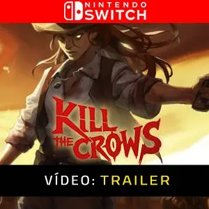 Kill The Crows - Trailer de Vídeo