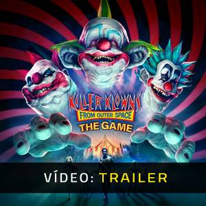 Killer Klowns from Outer Space The Game - Trailer