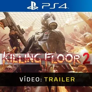 Killing Floor 2 PS4 Trailer de vídeo