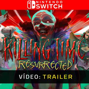 Killing Time Resurrected - Trailer de Vídeo