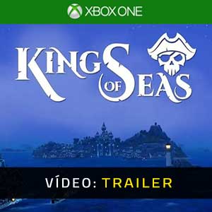 King Of Seas Xbox One Atrelado De Vídeo