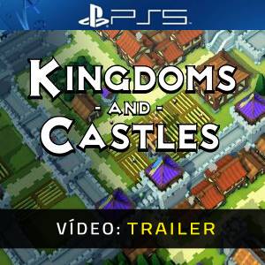 Kingdoms and Castles - Trailer de Vídeo