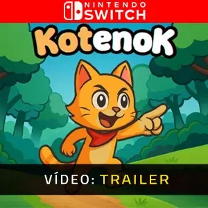 Kotenok Nintendo Switch - Trailer do Vídeo