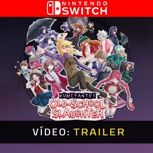 Kumitantei Old-School Slaughter Nintendo Switch - Trailer do Vídeo