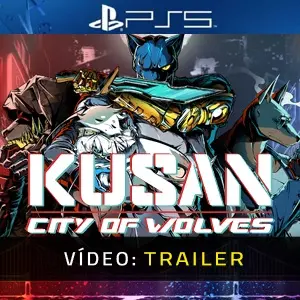 Kusan City of Wolves PS5 - Trailer