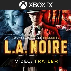 L.A. Noire Xbox Series – Trailer