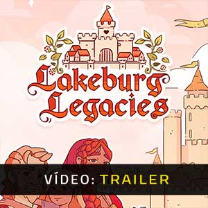 Lakeburg Legacies Trailer de Vídeo