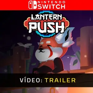 Lantern Push Nintendo Switch - Trailer do Vídeo