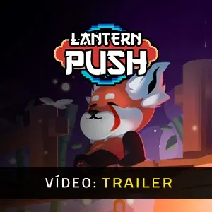 Lantern Push - Trailer do Vídeo