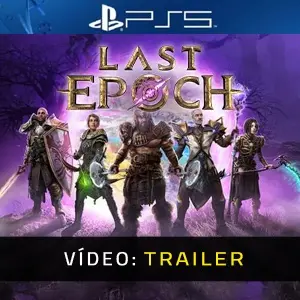 Last Epoch PS5 Trailer de Vídeo