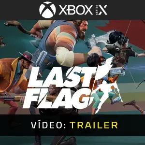 Last Flag Xbox Series - Trailer