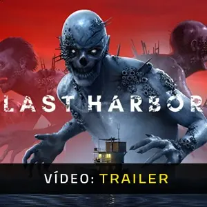 Last Harbor - Trailer do Vídeo