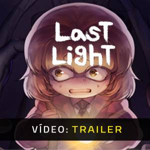 Last Light - Trailer