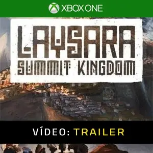 Laysara: Summit Kingdom Xbox One - Trailer de Vídeo
