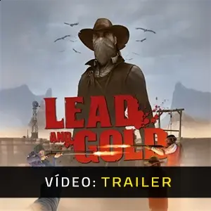 Lead and Gold: Gangs of the Wild West - Trailer de Vídeo