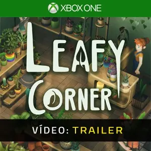 Leafy Corner Xbox One - Trailer
