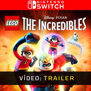 LEGO The Incredibles Nintendo Switch- Atrelado de vídeo