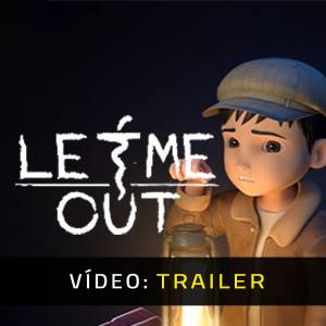 LET ME OUT - Trailer de Vídeo